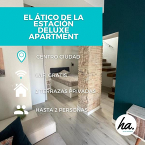 El Ático de la Estación Deluxe Apartment
